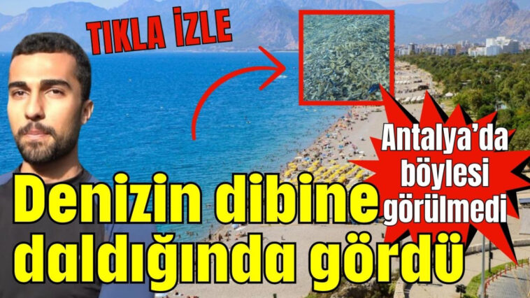 Antalya'da böylesi görülmedi