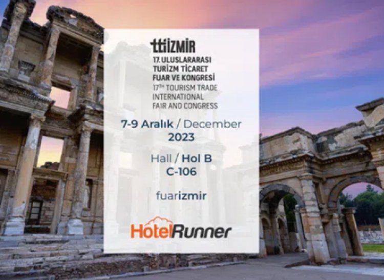 HOTELRUNNER, TRAVEL TURKEY İZMİR'DE YERİNİ ALACAK!