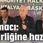 Kamacı: İşbirliğine hazırız