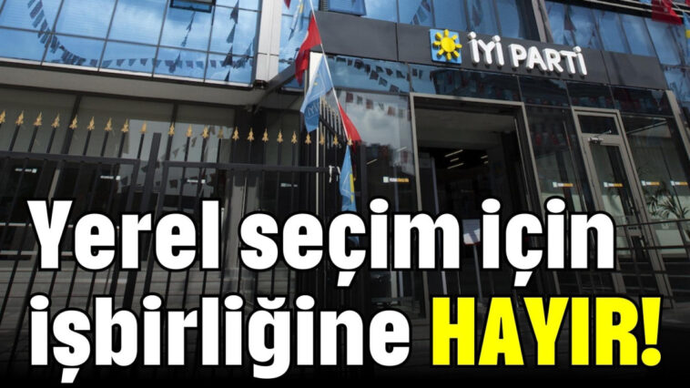 Yerel seçim için işbirliğine hayır!