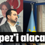 'Kepez'i alacağız'