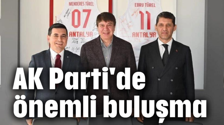 AK Parti'de önemli buluşma