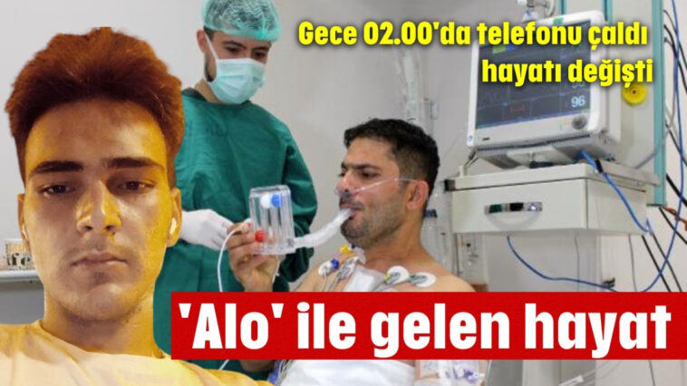 'Alo' ile gelen hayat