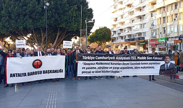 Avukatlar Antalya’dan seslendi