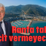 Ranta talana geçit vermeyeceğiz