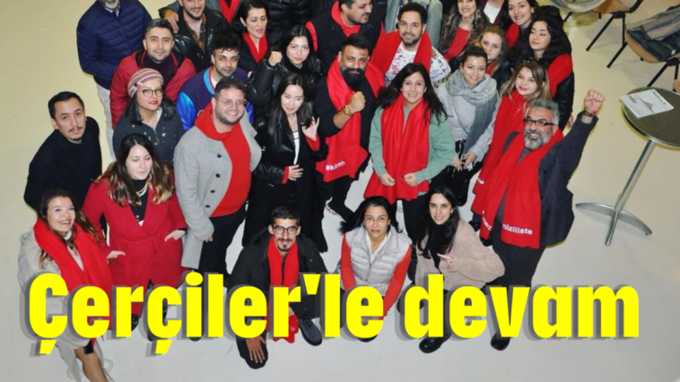 Çerçiler'le devam