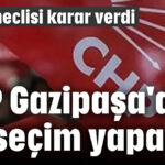 CHP Gazipaşa'da ön seçim yapacak