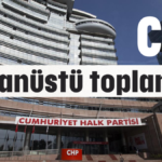 CHP olağanüstü toplanıyor