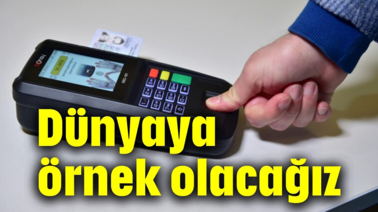 "Dünyaya örnek olacağız"