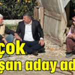 En çok çalışan aday adayı