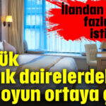 Günlük kiralık dairelerdeki yeni oyun ortaya çıktı