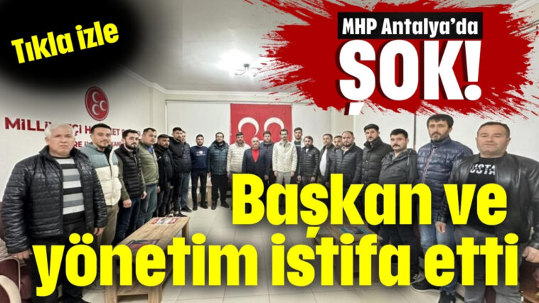 MHP'de başkan ve yönetim kurulu istifa etti