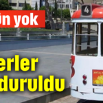 Seferler 75 gün durduruldu