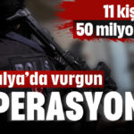 Vurgun operasyonu