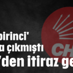 AKP 'birinci' sırada çıkmıştı, CHP'den itiraz geldi