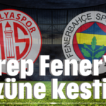 Akrep Fener'i gözüne kestirdi