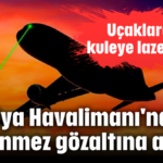 Antalya Havalimanı'na iner inmez polis yakaladı