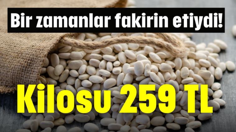 Bir zamanlar fakirin etiydi! Kilosu 259 TL