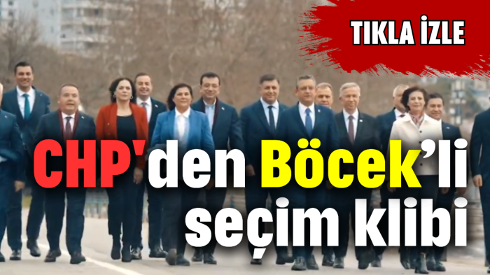 CHP'den Böcek'li seçim klibi