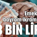 Emeklinin bayram ikramiyesi 3 bin lira