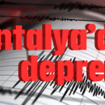 Antalya'da deprem