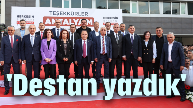 'Destan yazdık'