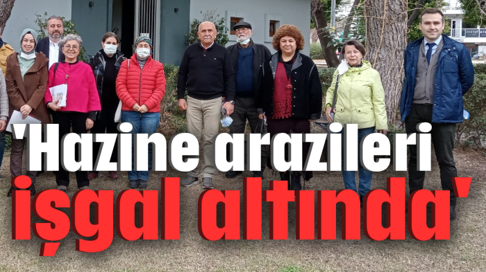 'Hazine arazileri işgal altında'