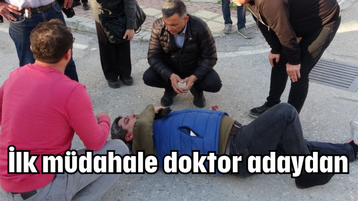 İlk müdahale doktor adaydan