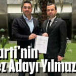 İYİ Parti'nin Kepez Adayı Yılmaz oldu