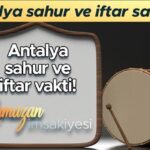 ANTALYA  İFTAR SAATİ 5 NİSAN-RAMAZAN İMSAKİYESİ 2024 || Kadir Gecesi Antalya iftar ve sahur vakti saat kaçta RAMAZAN İMSAKİYESİ 2024-Diyanet İftar ve imsak (sahur) vakti