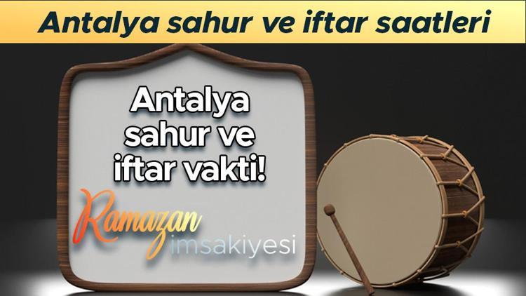 ANTALYA  İFTAR SAATİ 5 NİSAN-RAMAZAN İMSAKİYESİ 2024 || Kadir Gecesi Antalya iftar ve sahur vakti saat kaçta RAMAZAN İMSAKİYESİ 2024-Diyanet İftar ve imsak (sahur) vakti