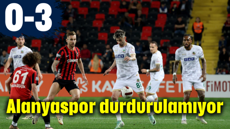 Alanyaspor durdurulamıyor: 0-3