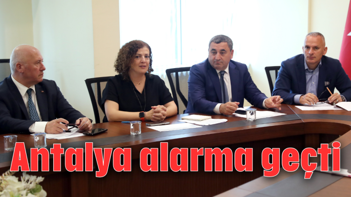 Antalya alarma geçti