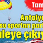 Antalya'da 84 su sporları parkuru ihaleye çıkıyor