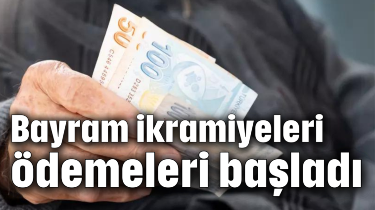 Bayram ikramiyeleri ödemeleri başladı