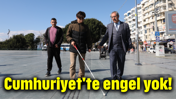 Cumhuriyet'te engel yok!