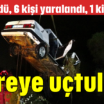 Dereye uçtular!