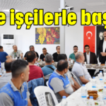 Güne işçilerle başladı