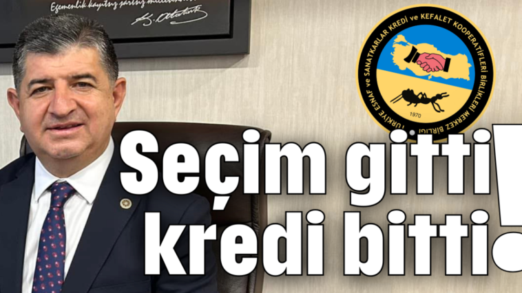 Seçim gitti kredi bitti!