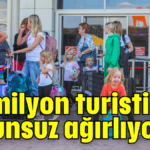 ‘16 milyon turisti sorunsuz ağırlıyoruz’