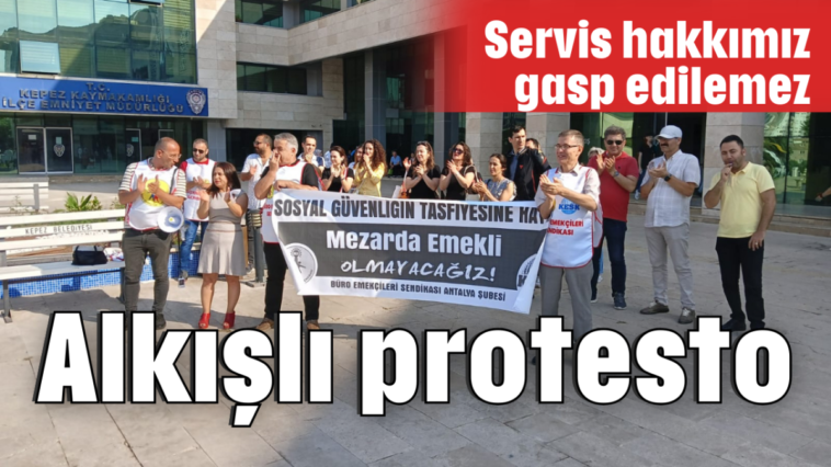 Alkışlı protesto