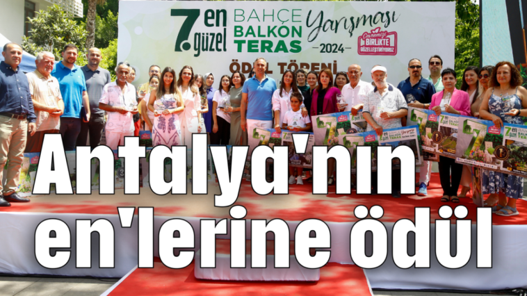 Antalya'nın en'lerine ödül