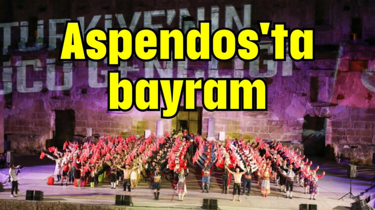 Aspendos'ta bayram