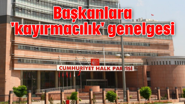 Başkanlara 'kayırmacılık' genelgesi