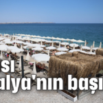 Darısı Antalya'nın başına!