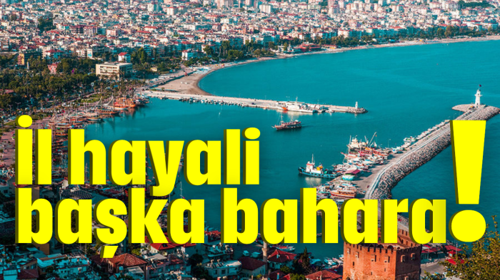 İl hayali başka bahara!