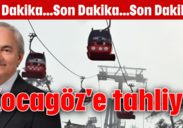 Kocagöz'e tahliye