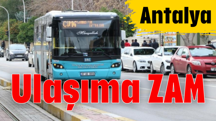 Ulaşıma ZAM