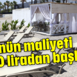 1 günün maliyeti 1500 liradan başlıyor