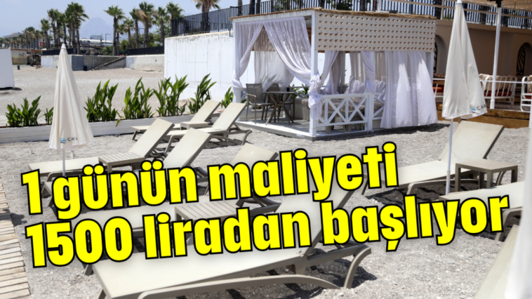 1 günün maliyeti 1500 liradan başlıyor